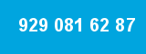 929 081 62 87 929 081 62 87